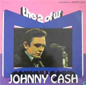 Johnny Cash - The 2 Of Us