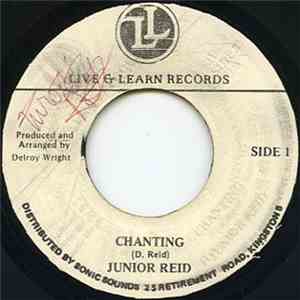 Junior Reid - Chanting