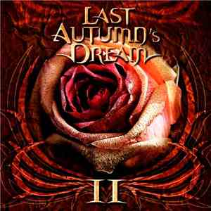 Last Autumn's Dream - II