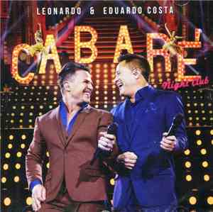 Leonardo  & Eduardo Costa  - Cabaré Night Club