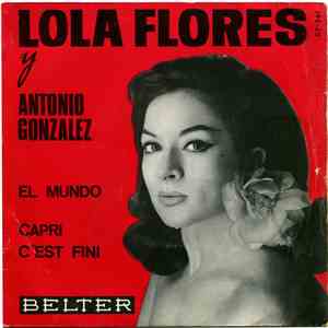 Lola Flores Y Antonio González - El Mundo