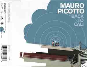 Mauro Picotto - Back To Cali