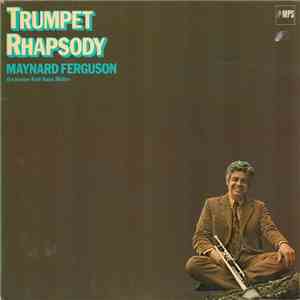 Maynard Ferguson - Trumpet Rhapsody