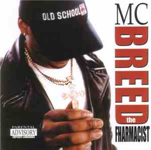 MC Breed - The Fharmacist