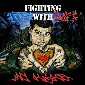 Mc KiKo  - Fighting Hate With Love