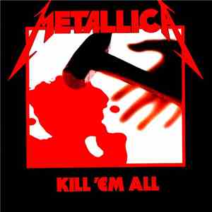 Metallica - Kill 'Em All