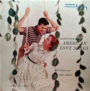 Milton Okun And Ellen Stekert - Traditional American Love Songs