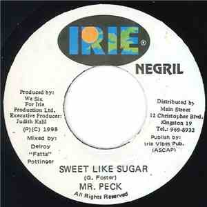 Mr Peck / Sly Dunbar - Mallory Williams - Sweet Like Sugar / Cliente