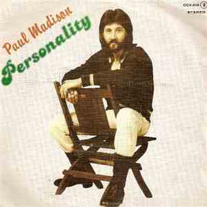 Paul Madison - Personality