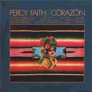 Percy Faith & His Orchestra - Corazón
