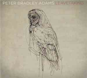 Peter Bradley Adams - Leavetaking