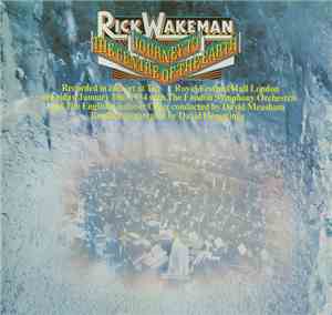 Rick Wakeman - Journey To The Centre Of The Earth