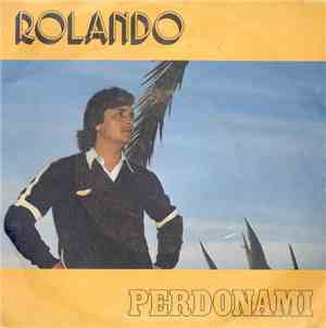 Rolando  - Perdonami