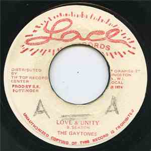 The Gaytones - Love & Unity / Version