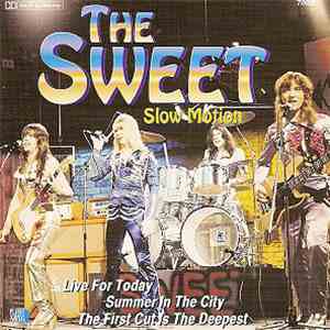 The Sweet - Slow Motion