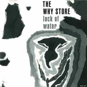 The Why Store - Lack Of Water