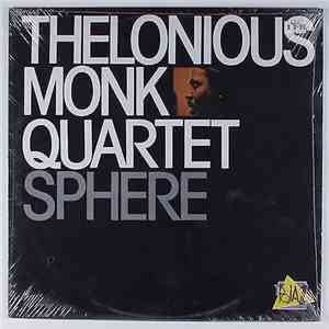 Thelonious Monk Quartet - Sphere