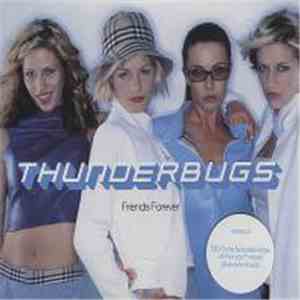 Thunderbugs - Friends Forever