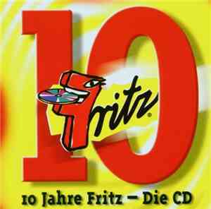 Various - 10 Jahre Fritz - Die CD