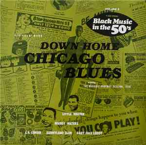 Various - Down Home Chicago Blues - Presenting The Historic Parkway Session ...