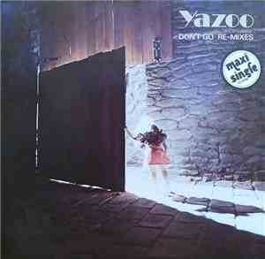 Yazoo - Don't Go (Re-Mixes)