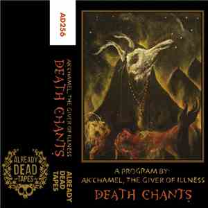 Ak'chamel, The Giver Of Illness - Death Chants