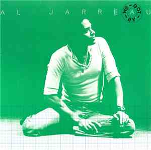 Al Jarreau - We Got By