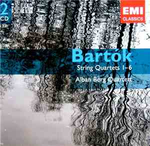 Bartók - Alban Berg Quartett - String Quartets 1-6