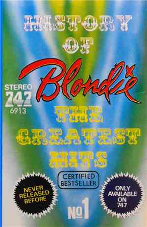 Blondie - History Of Blondie The Greatest Hitis