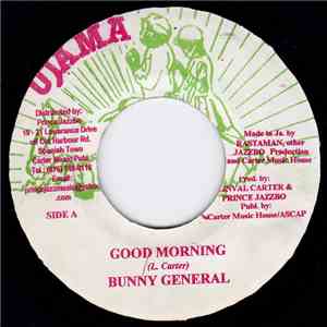 Bunny General / Buzz Parker  - Good Morning / Repatriation