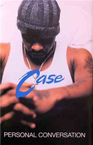Case - Personal Conversation