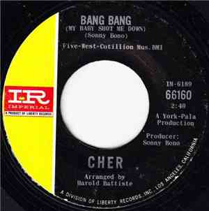 Cher - Bang Bang (My Baby Shot Me Down) / Our Day Will Come