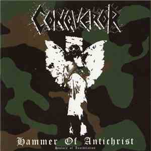 Conqueror  - Hammer Of Antichrist - History Of Annihilation