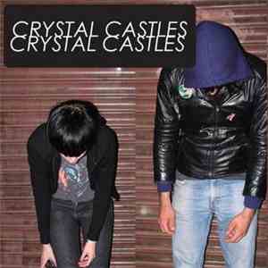 Crystal Castles - Crystal Castles