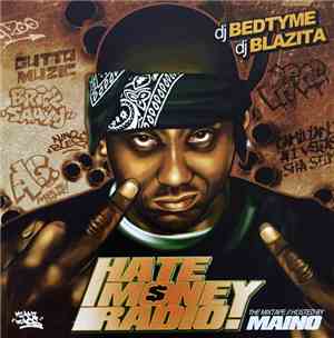 DJ Bedtyme & DJ Blazita - Hate Money Radio Mixtape