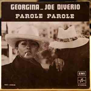 Georgina .. Joe Diverio - Parole Parole