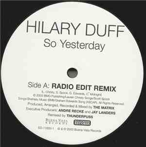 Hilary Duff - So Yesterday (Radio Edit Remix)