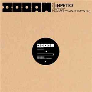 Inpetto - Shhhh! (Sander Van Doorn Edit)