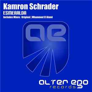 Kamron Schrader - Esmeralda