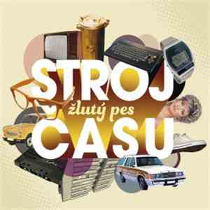 Žlutý Pes - Stroj Času