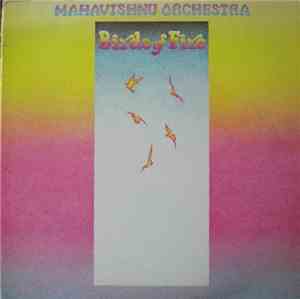 Mahavishnu Orchestra - Birds Of Fire