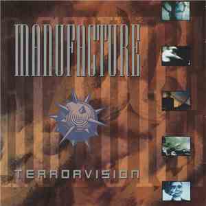 Manufacture - Terrorvision
