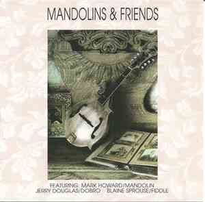 Mark Howard  - Mandolins & Friends