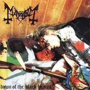 Mayhem - Dawn Of The Black Hearts