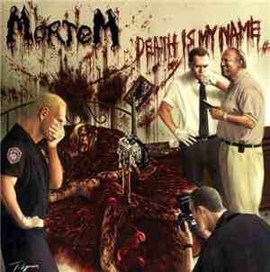 Mortem  - Death Is My Name