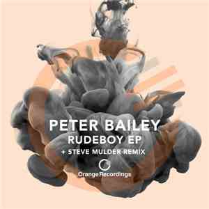 Peter Bailey - Rudeboy EP