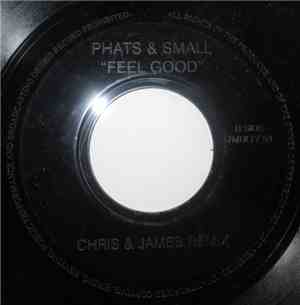 Phats & Small - Feel Good