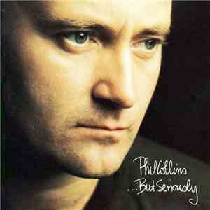 Phil Collins - ...But Seriously