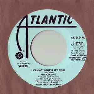 Phil Collins - I Cannot Believe It's True
