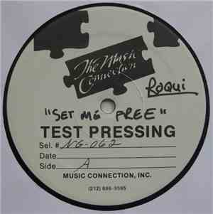 Roqui - Set Me Free / I've Just Begun To Love You (Day By Day)